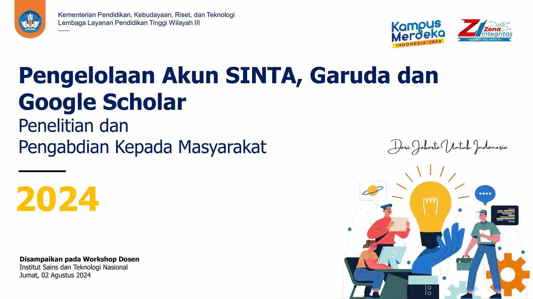 Workshop “Pengelolaan Akun SINTA, Garuda, dan Google Scholar”